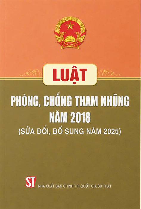 Luật Phòng, Chống Tham Nhũng Năm 2018 ( Sửa Đổi, Bổ Sung Năm 2025)