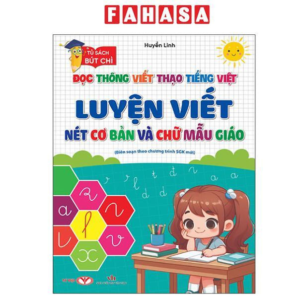 Sách - Đọc Thông Viết Thạo Tiếng Việt - Luyện Viết Nét Cơ Bản Và Chữ Mẫu Giáo