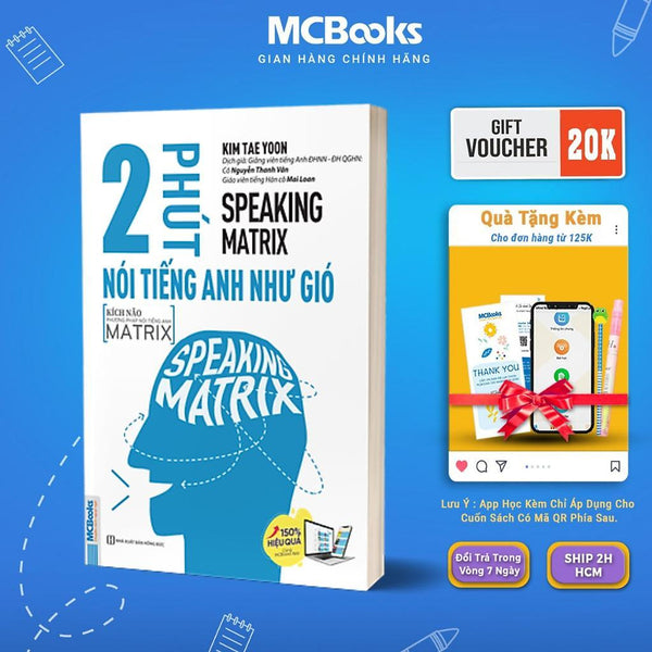 Sách - Speaking Matrix - 2 Phút Nói Tiếng Anh Như Gió - Mcbooks