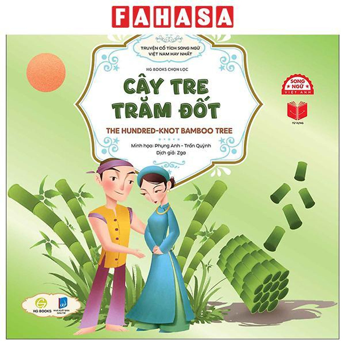 Sách - Truyện Cổ Tích Song Ngữ Việt Nam Hay Nhất - Cây Tre Trăm Đốt - The Hundred-Knot Bamboo Tree