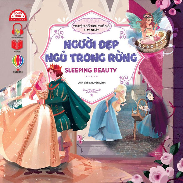 Truyện Cổ Tích Thế Giới Hay Nhất - Người Đẹp Ngủ Trong Rừng (Song Ngữ Việt-Anh)
