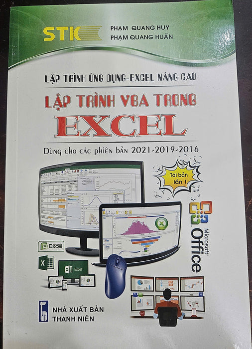 Lập Trình Vba Trong Excel Phiên Bản 2021-2019-2016 (Lập Trình Ứng Dụng-Excel Nâng Cao)