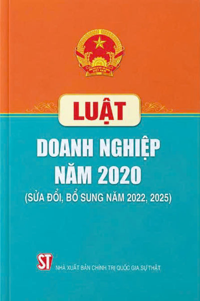 Luật Doanh Nghiệp Năm 2020 (Sửa Đổi, Bổ Sung Năm 2022, 2025)