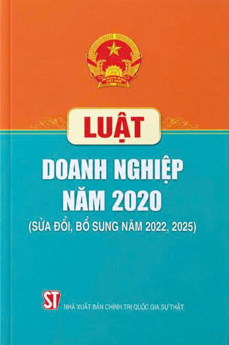 Luật Doanh Nghiệp Năm 2020 (Sửa Đổi, Bổ Sung Năm 2022, 2025)