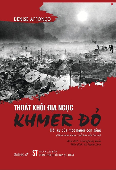 Thoát Khỏi Địa Ngục Khmer Đỏ - Bản In 2025