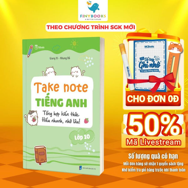 Sách - Take Note Tiếng Anh 10 - Tổng Hợp Kiến Thức Hiểu Nhanh, Nhớ Lâu - Tkbooks