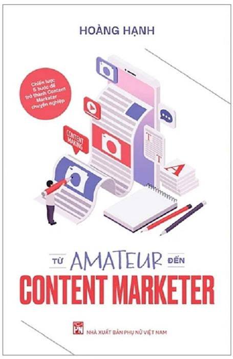 Từ Amateur Đến Content Marketer - Pnu