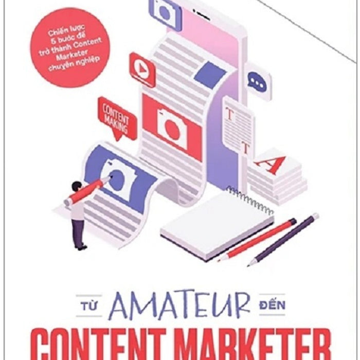 Từ Amateur Đến Content Marketer - Pnu