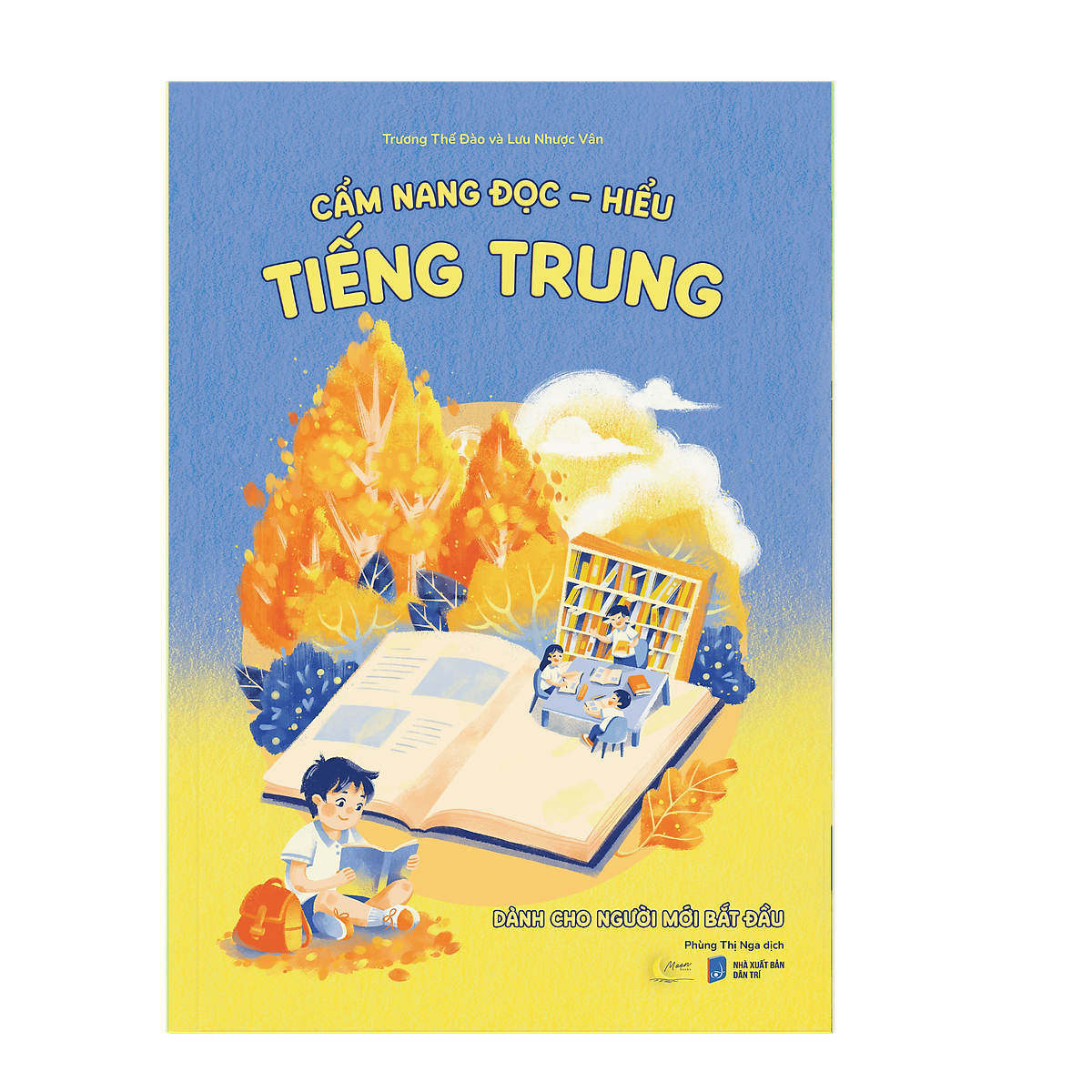 Sách Cẩm Nang Đọc - Hiểu Tiếng Trung Dành Cho Người Mới Bắt Đầu