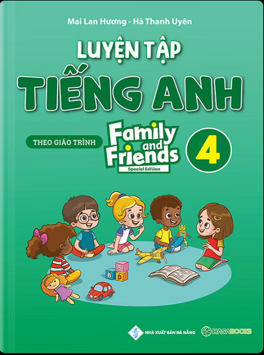 Sách Tiếng Anh Mai Lan Hương - Luyện Tập Tiếng Anh Lớp 4 – Family And Friends – Special Edition