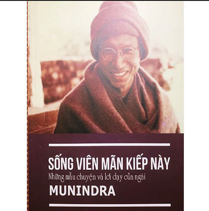 NhữNg MẫU ChuyệN Và LờI DạY CủA NgàI Munindra