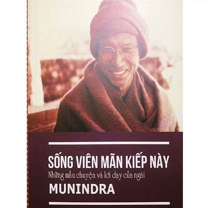 NhữNg MẫU ChuyệN Và LờI DạY CủA NgàI Munindra