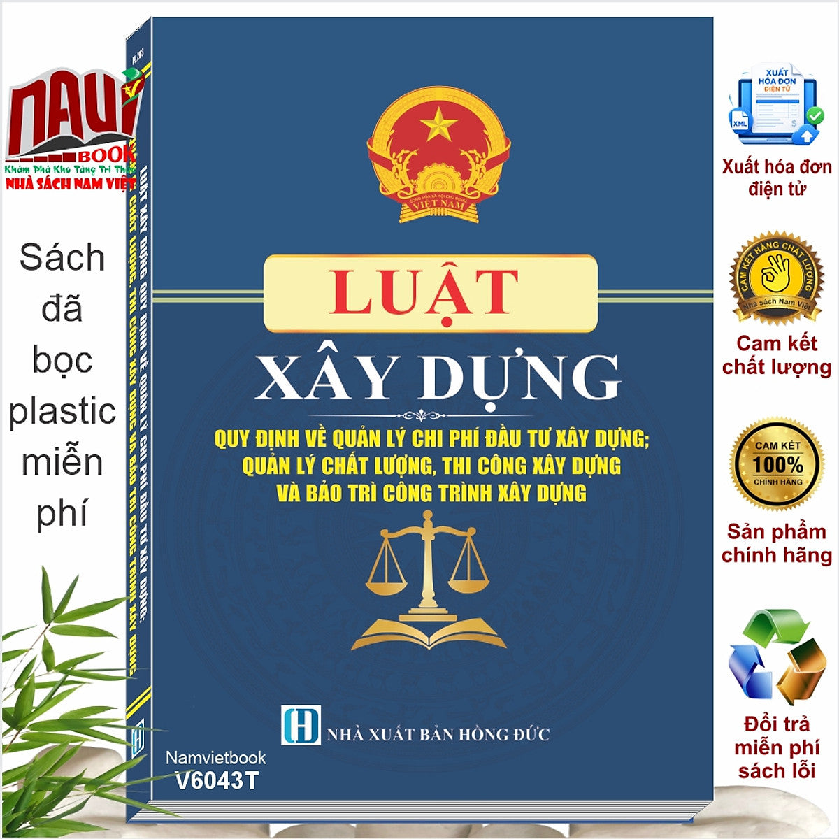Sách Luật Xây Dựng – Quy Định Về Quản Lý Chi Phí Đầu Tư Xây Dựng; Quản Lý Chất Lượng, Thi Công Xây Dựng Và Bảo Trì Công Trình Xây Dựng - V6043T