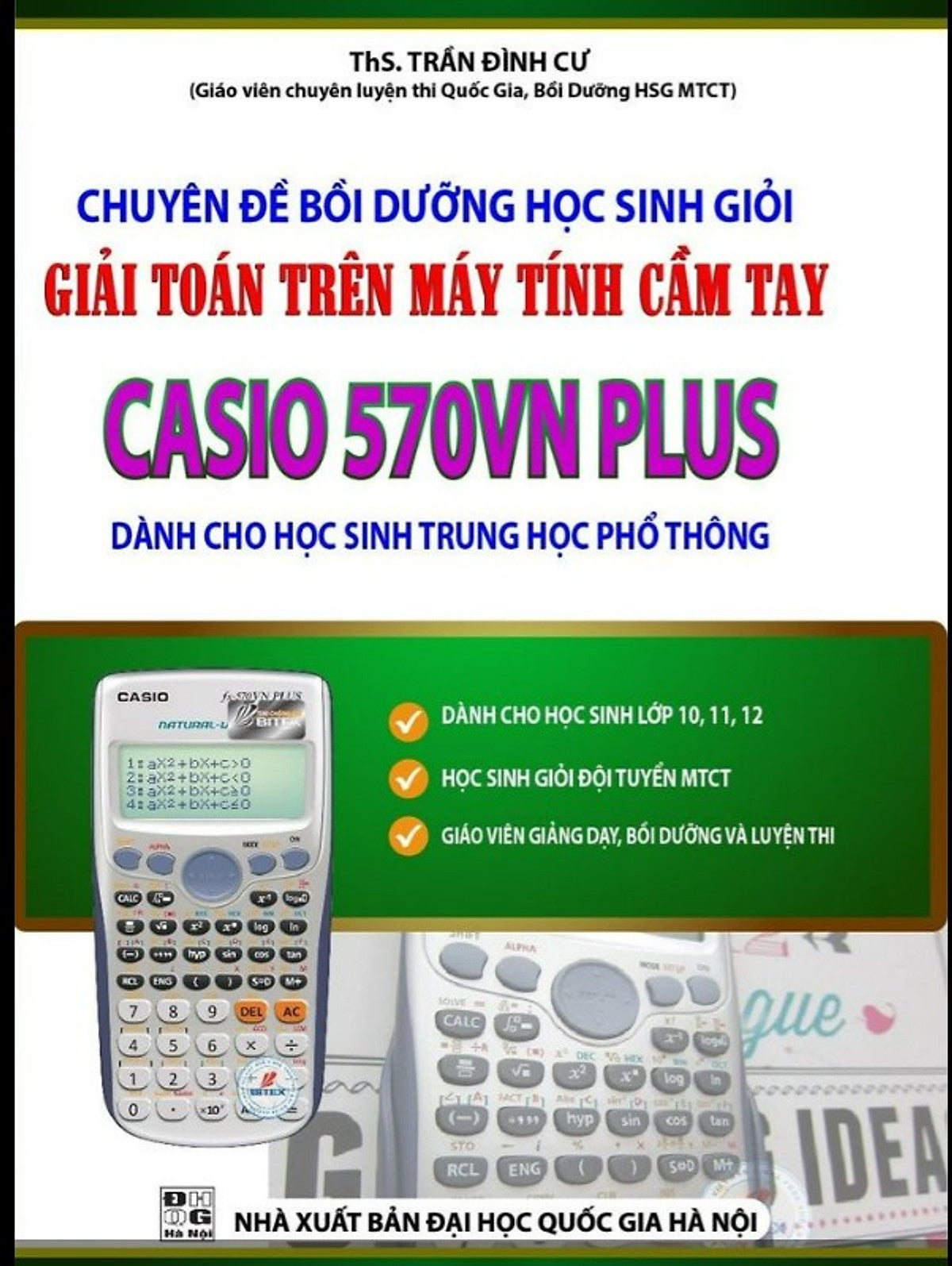 Chuyên Đề Bồi Dưỡng Học Sinh Giỏi Giải Toán Trên Máy Tính Cầm Tay Casio 570Vn Plus - Thpt