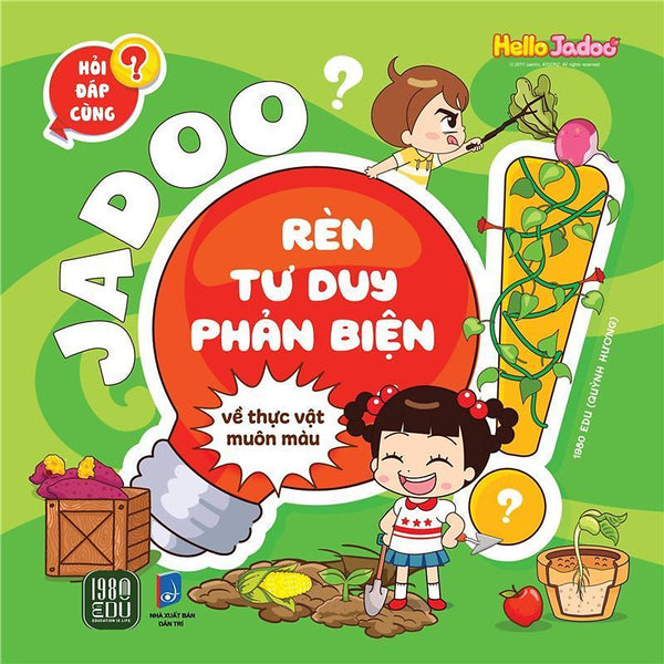Jadoo Rèn Luyện Tư Duy Phản Biện - Về Thực Vật Muôn Màu