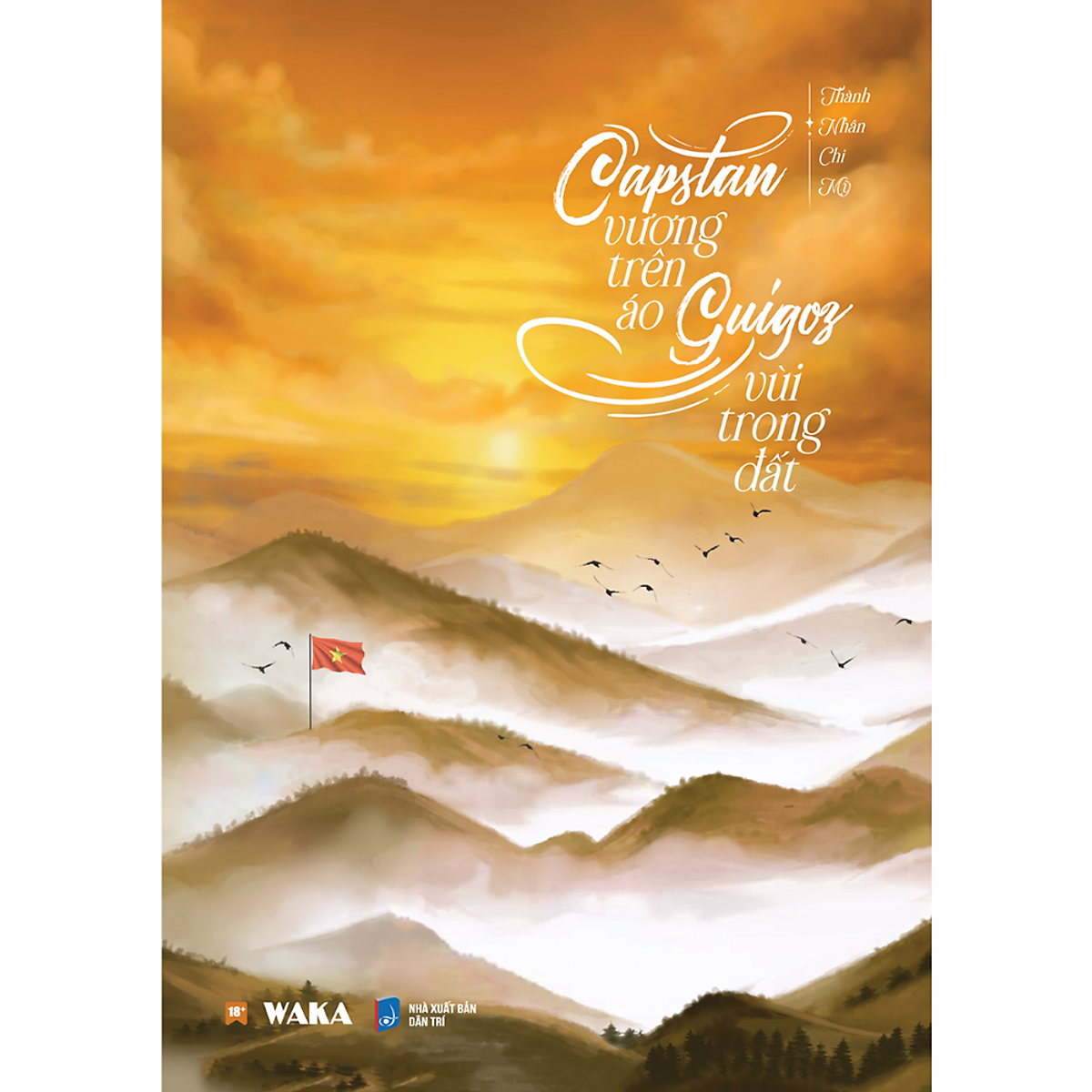 Sách - Capstan Vương Trên Áo, Guigoz Vùi Trong Đất