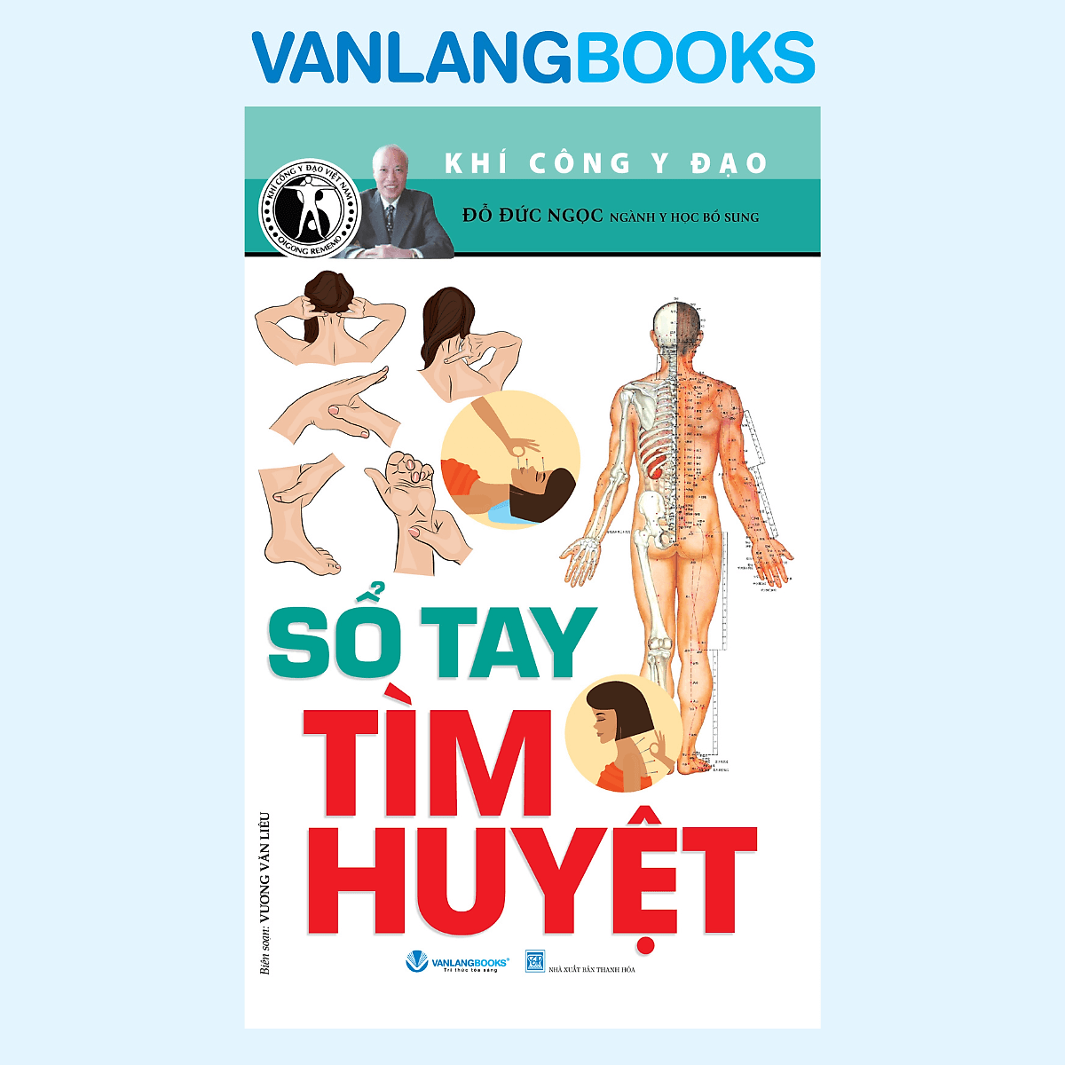 Sách Sổ Tay Tìm Huyệt - Tái Bản 2025 - Vanlangbooks