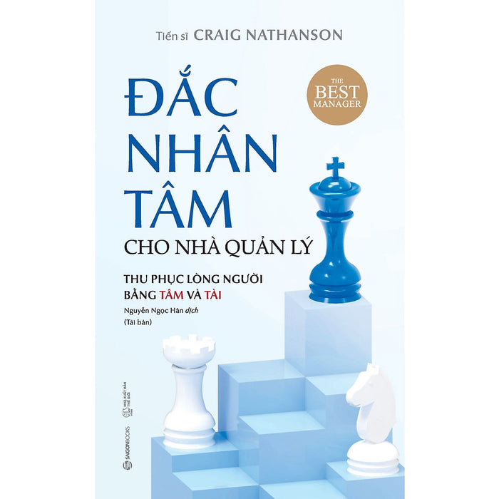 Đắc Nhân Tâm Cho Nhà Quản Lý