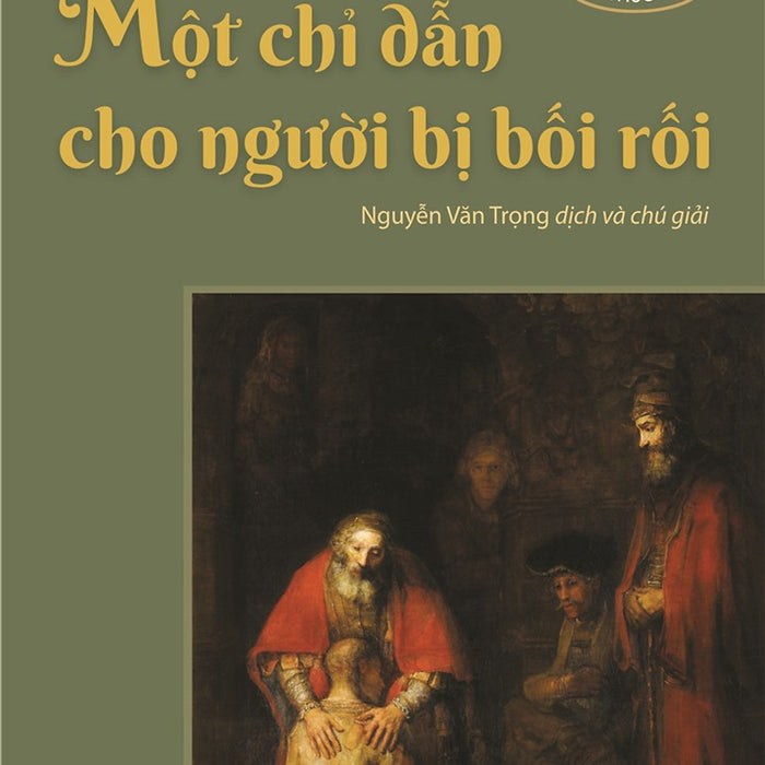 Một Chỉ Dẫn Cho Người Bị Bối Rối - E. F. Schumacher - Nhà Xuất Bản Tri Thức