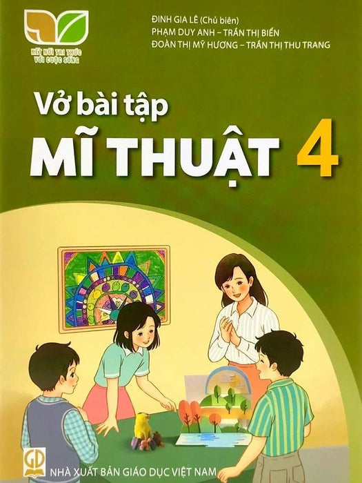 Sách Vở Bài Tập Mĩ Thuật 4- Kết Nối Tri Thức Với Cuộc Sống (Tặng Kèm Nilon Bọc Sách, Nhãn Tên)