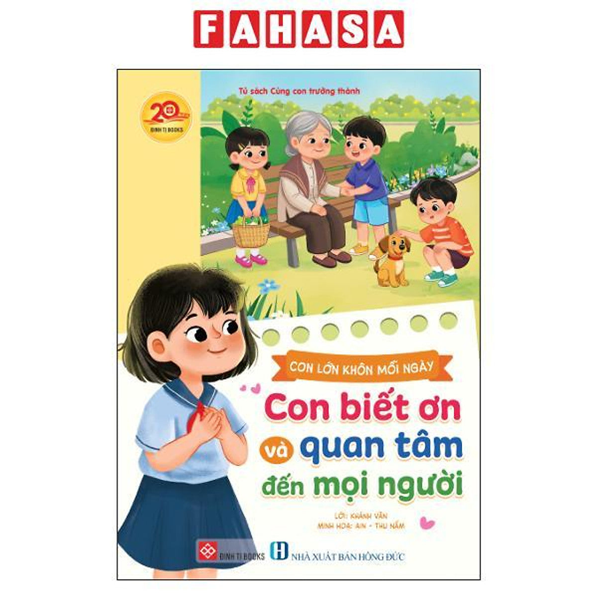 Sách - Con Lớn Khôn Mỗi Ngày - Con Biết Ơn Và Quan Tâm Đến Mọi Người
