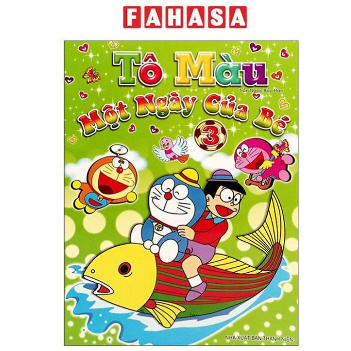 Sách - Tô Màu - Một Ngày Của Bé - Tập 4 (Tái Bản)