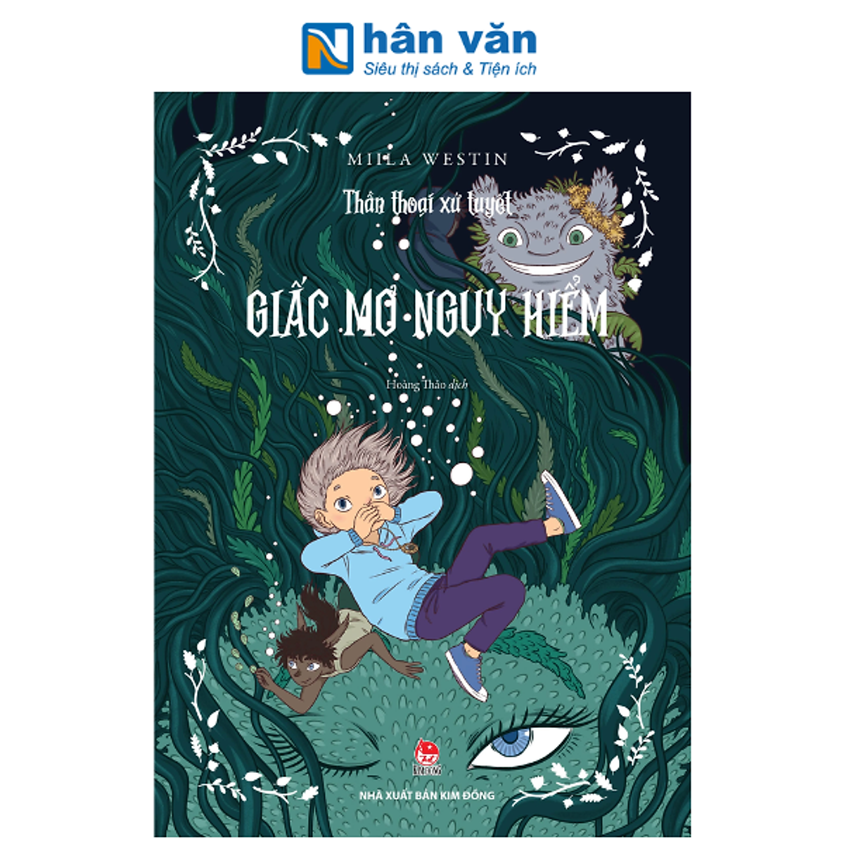 Sách - Thần Thoại Xứ Tuyết - Miila Westin