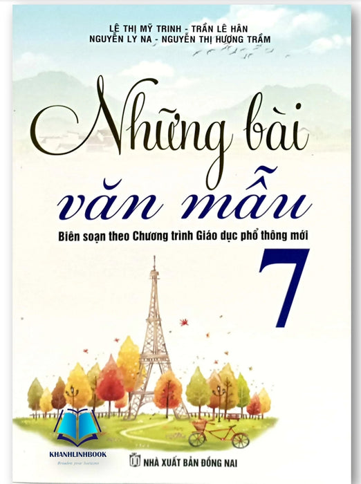 Sách - Những Bài Văn Mẫu 7 ( Biên Soạn Theo Chương Trình Gdpt Mới )