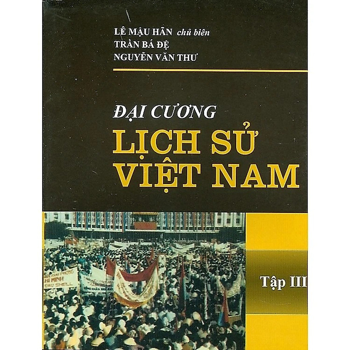 Sách - Đại Cương Lịch Sử Việt Nam Tập 3