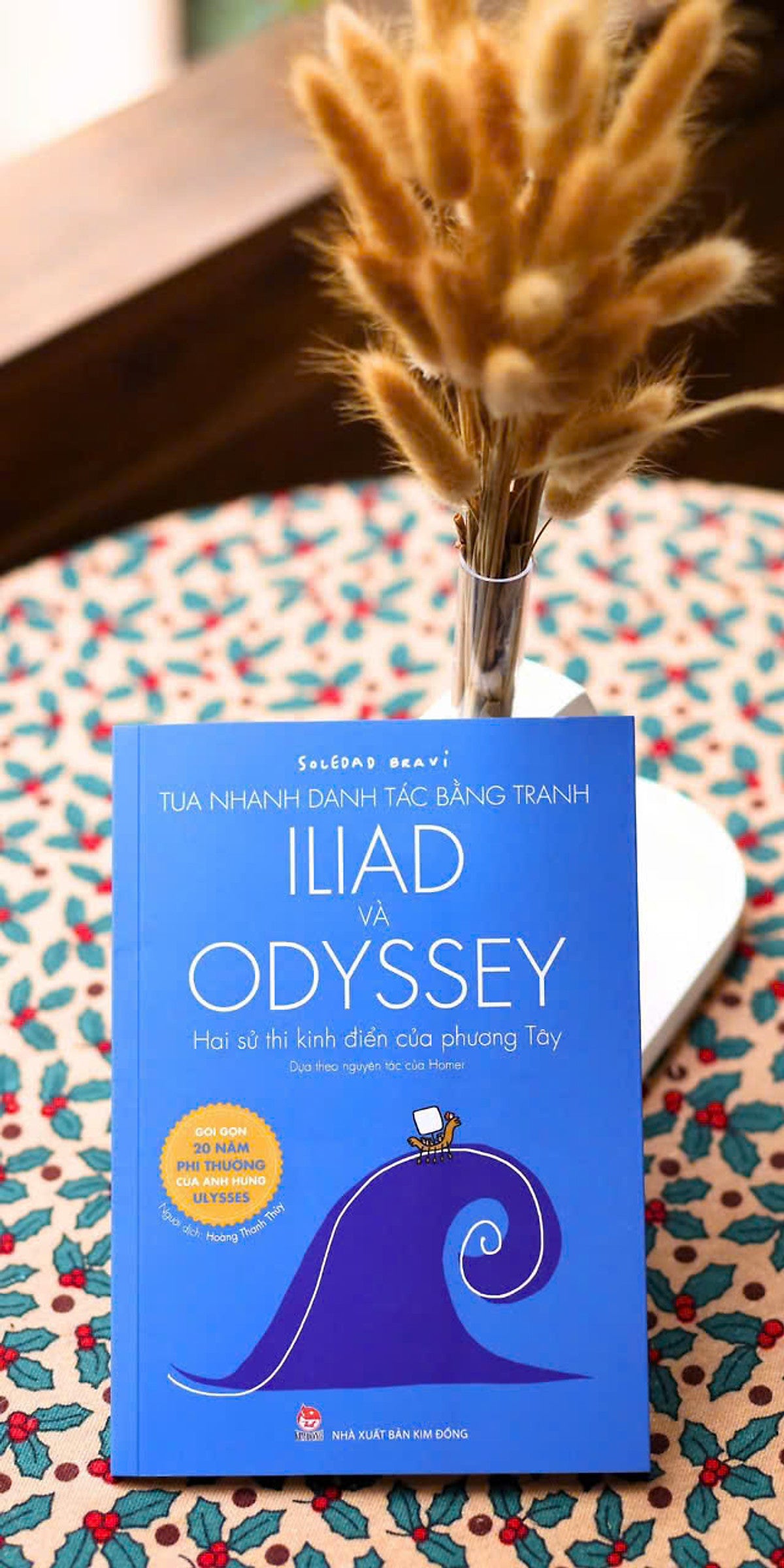 Tua Nhanh Danh Tác Bằng Tranh - Iliad Và Odyssey - Hai Sử Thi Kinh Điển Của Phương Tây -  Soledad Bravi – Nxb Kim Đồng