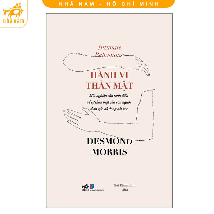 Sách - Hành Vi Thân Mật (Desmond Morris) (Nhã Nam Hcm)