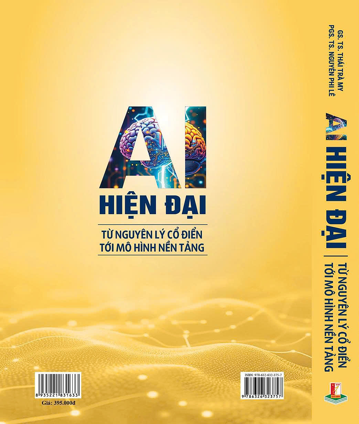 Ai Hiện Đại - Từ Nguyên Lý Cổ Điển Đến Mô Hình Nền Tảng