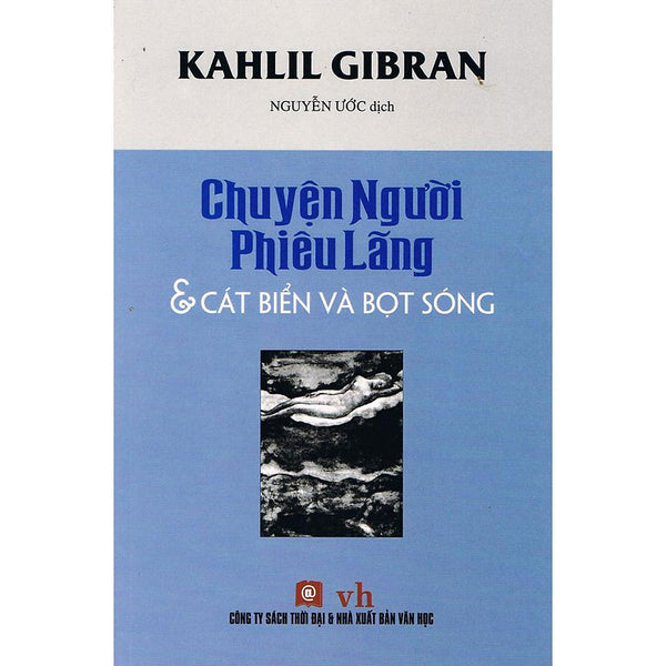 Sách - Chuyện Người Phiêu Lãng - Cát Biển Và Bọt Sóng - Nxb Thời Đại