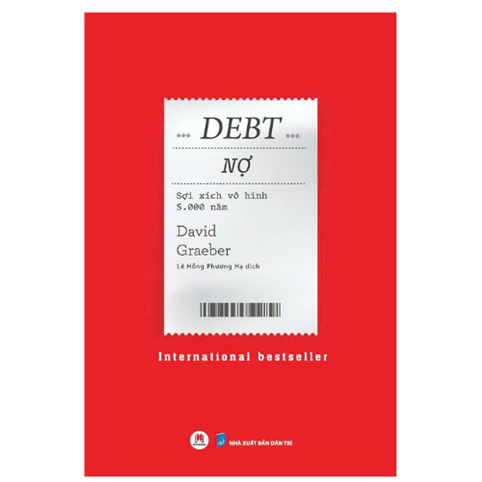 Sách Debt - Nợ - Sợi Xích Vô Hình 5000 Năm - Hh