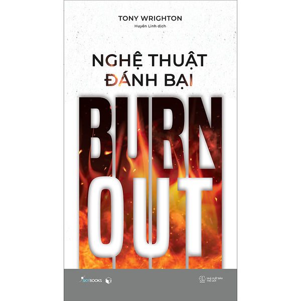 Nghệ Thuật Đánh Bại Burnout