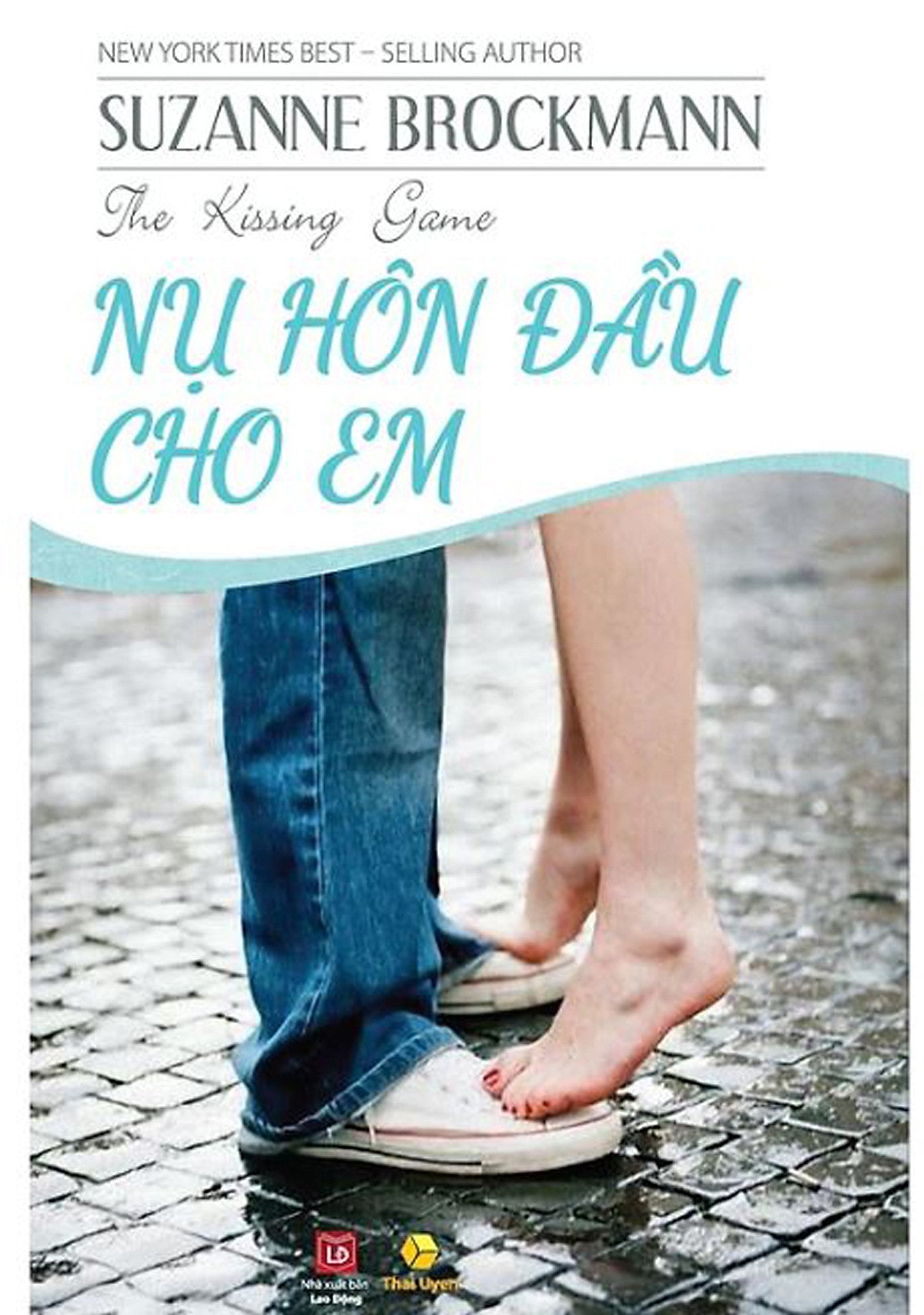 Nụ Hôn Đầu Cho Em