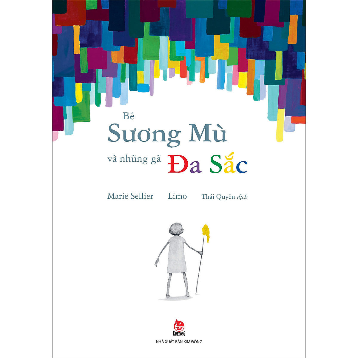 Bé Sương Mù Và Những Gã Đa Sắc