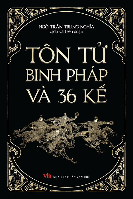 Sách - Tôn Tử Binh Pháp Và 36 Kế (Ngô Trần Trung Nghĩa)