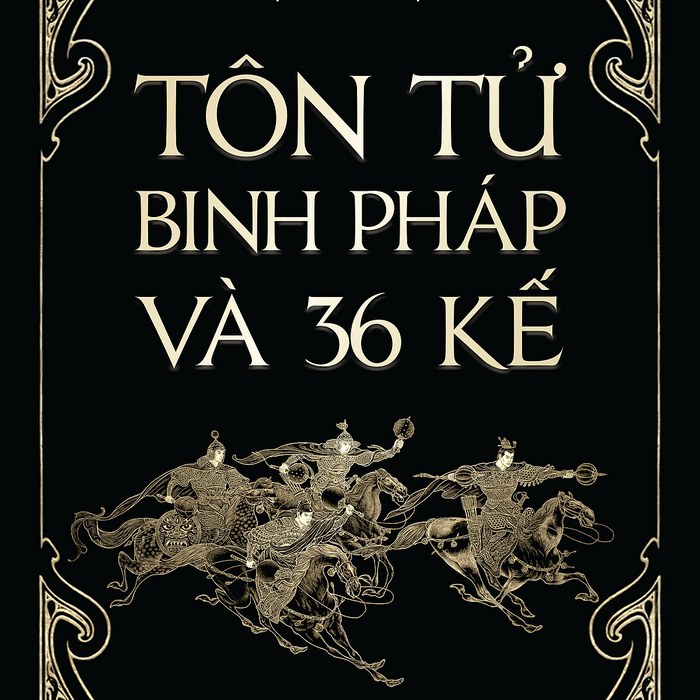 Sách - Tôn Tử Binh Pháp Và 36 Kế (Ngô Trần Trung Nghĩa)