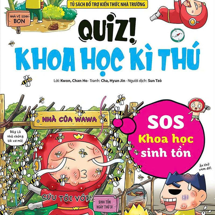 Quiz! Khoa Học Kì Thú: Sos Khoa Học Sinh Tồn