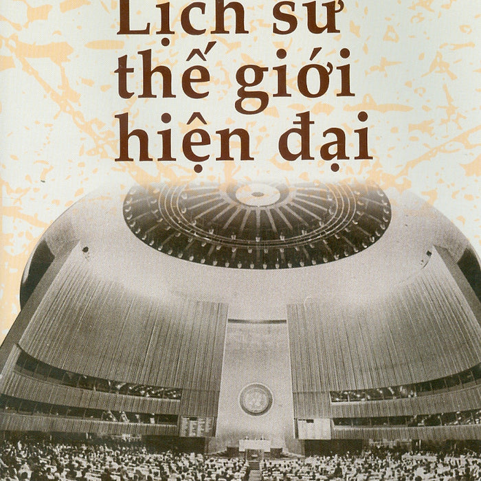 Lịch Sử Thế Giới Hiện Đại