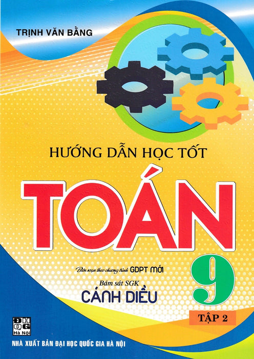 Hướng Dẫn Học Tốt Toán 9 (Bám Sát Sgk Cánh Diều) (Ha)