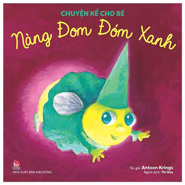 Chuyện Kể Cho Bé - Nàng Đom Đóm Xanh