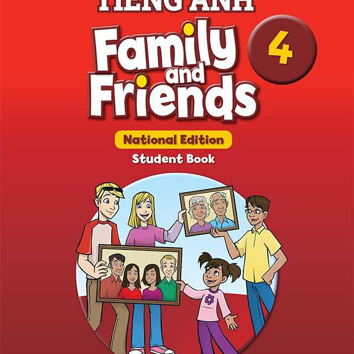 Tiếng Anh Lớp 4 - Family And Friends National Edition - Student Book