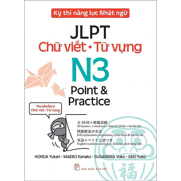 Sách - Kỳ Thi Năng Lực Nhật Ngữ: Point & Practice N3 - Chữ Viết Từ Vựng -Nxb Trẻ