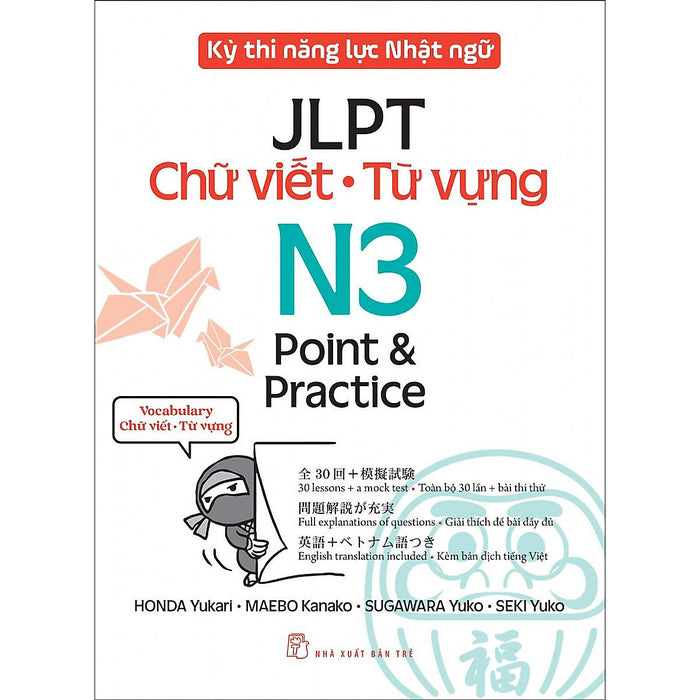 Sách - Kỳ Thi Năng Lực Nhật Ngữ: Point & Practice N3 - Chữ Viết Từ Vựng -Nxb Trẻ