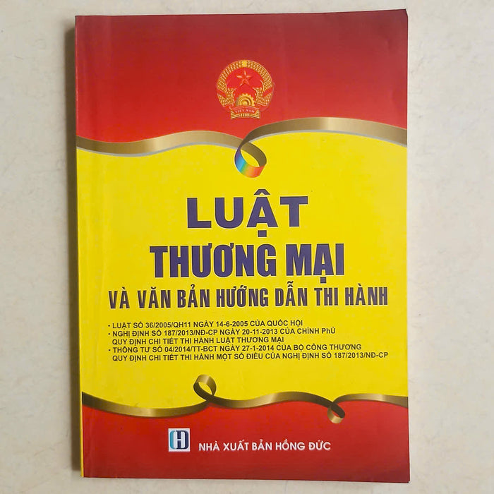 Uật Thương Mại Và Văn Bản Hướng Dẫn Thi Hành