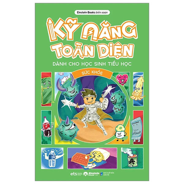 Kỹ Năng Toàn Diện - Sức Khỏe - Bản Quyền