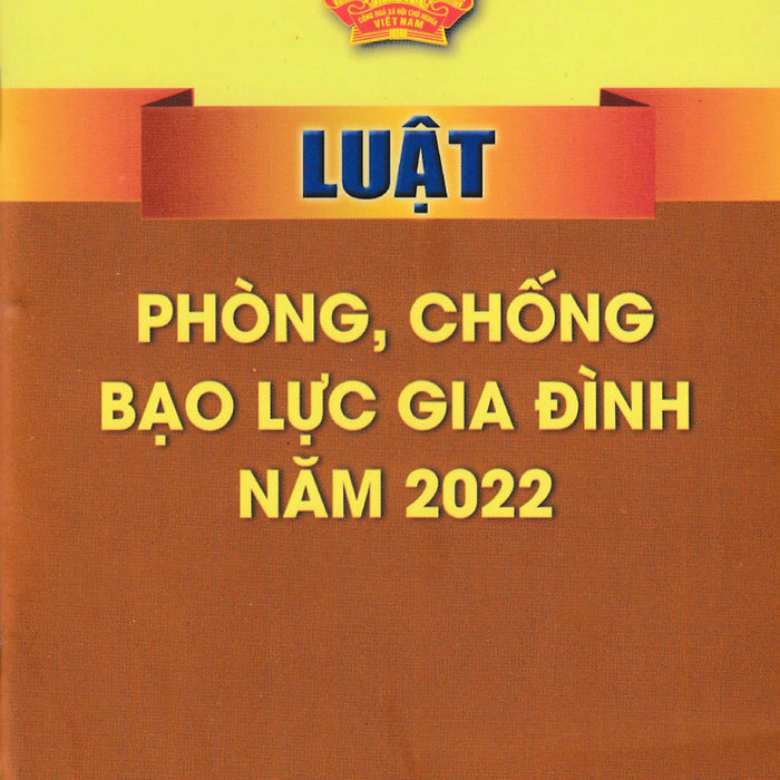 Luật Phòng, Chống Bạo Lực Gia Đình Năm 2022 - St