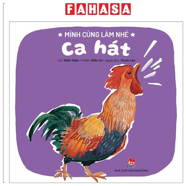 Sách - Mình Cùng Làm Nhé - Ca Hát